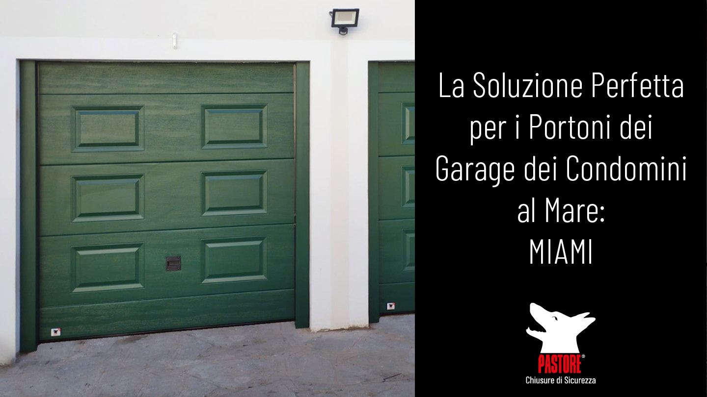 Portone sezionale Pastore MIAMI