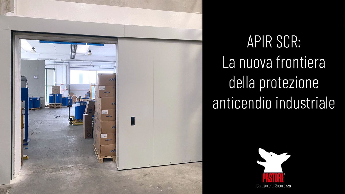 APIR SCR, portone scorrevole tagliafuoco