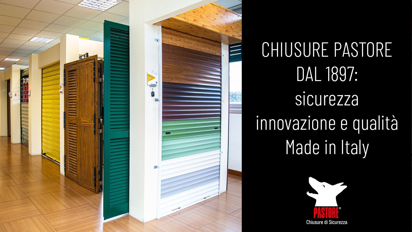 Chiusure Pastore dal 1897